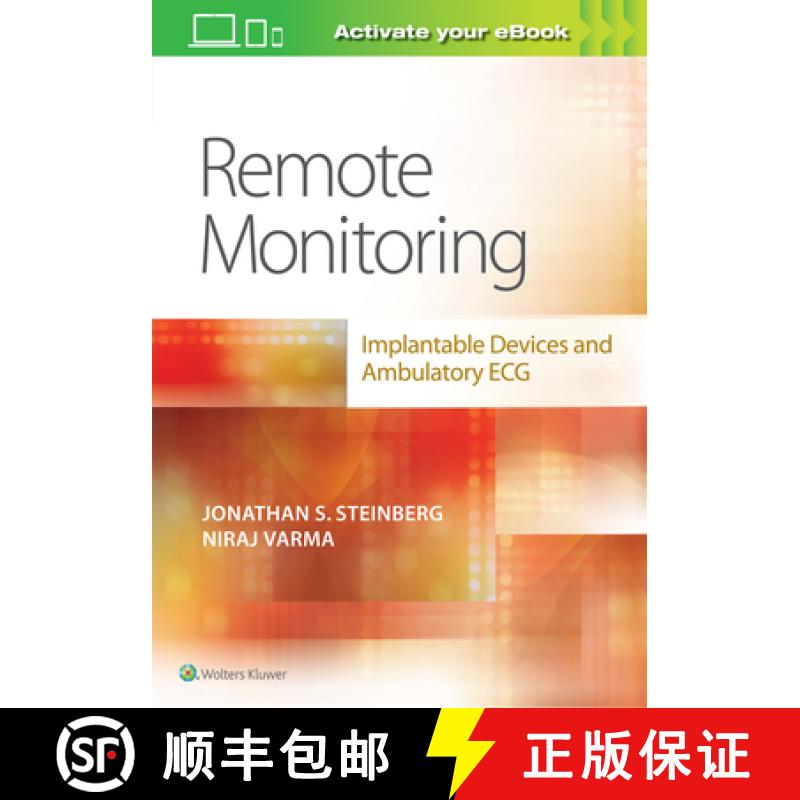 【2-3周达】Remote Monitoring: implantable Devices and Ambulatory ECG [9781496386052]