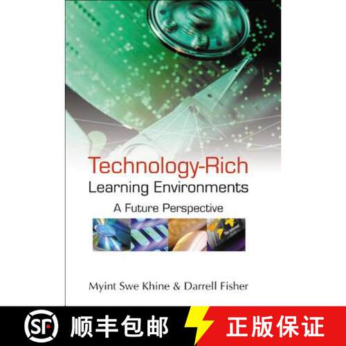 预订 精装 TECHNOLOGY-RICH LEARNING ENVIRONMENTS: A FUTURE PERSPECTIVE [9789812384355]