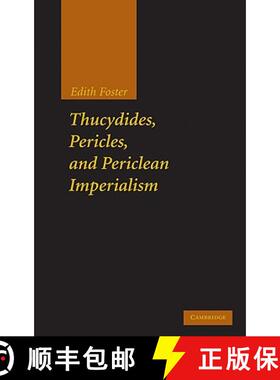 【3-4周达】Thucydides, Pericles, and Periclean Imperialism [9780521192668]