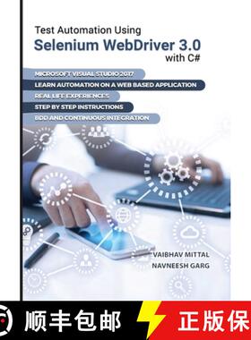 预订 Test Automation using Selenium Webdriver 3.0 with C# [9780992293567]