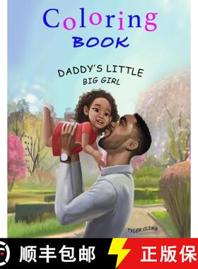 【3-4周达】Daddy's Little Big Girl: Coloring Book [9781949952094]