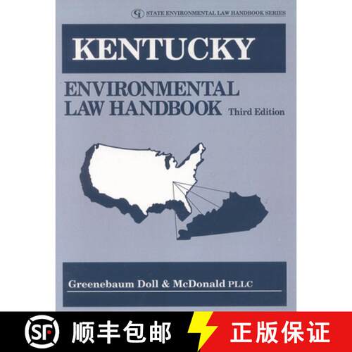 【3-4周达】Kentucky Environmental Law Handbook, Third Edition [9780865878310]