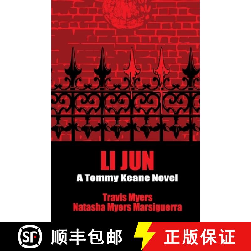 预订 Li Jun: A Tommy Keane Novel [9781734337099]
