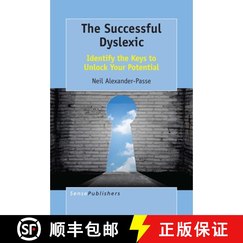 【3-4周达】The Successful Dyslexic: Identify the Keys to Unlock Your Potential [9789463511063]