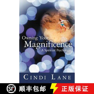 【3-4周达】Owning Your Magnificence: A Spiritual Psychology [9781452552958]