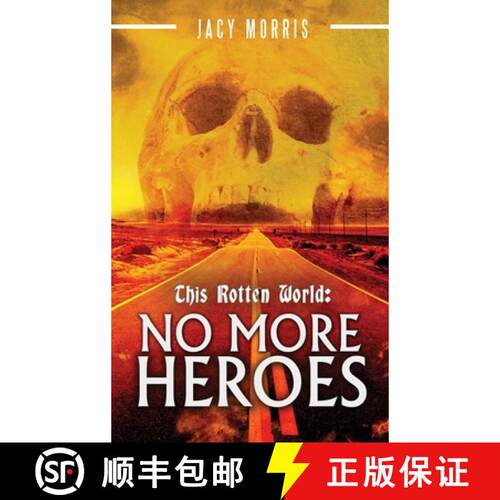 【3-4周达】精装 This Rotten World: No More Heroes [9780578813028]