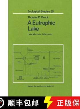 【3-4周达】A Eutrophic Lake : Lake Mendota, Wisconsin [9780387961842]