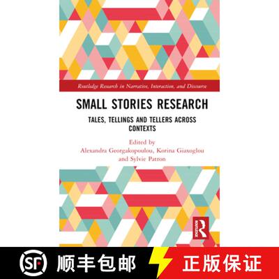 【3-4周达】Small Stories Research: Tales, Tellings, and Tellers Across Contexts [9781032182445]