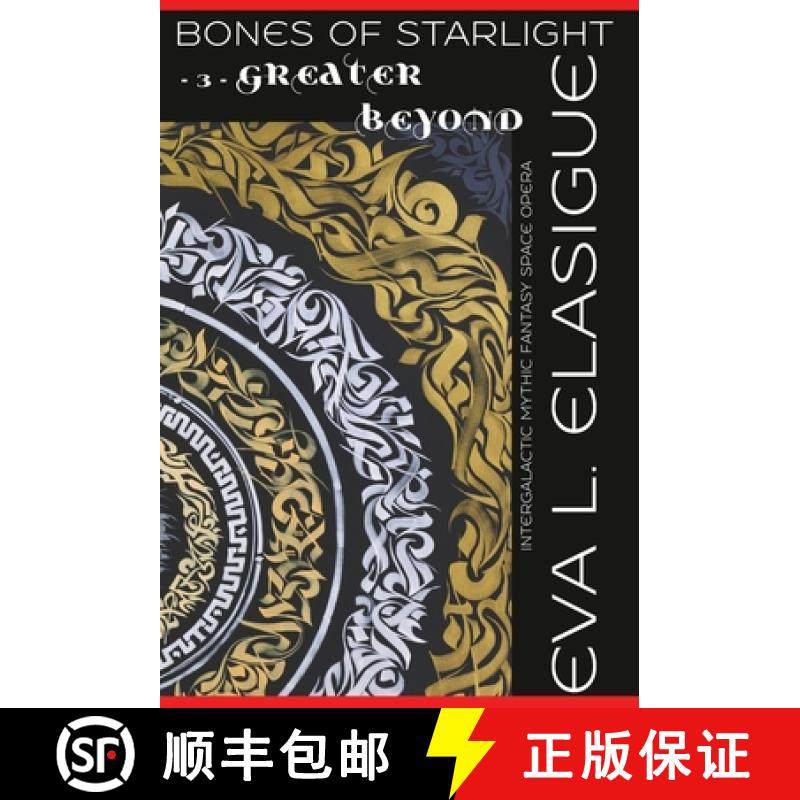 【3-4周达】Bones of Starlight: Greater Beyond [9781944416140]