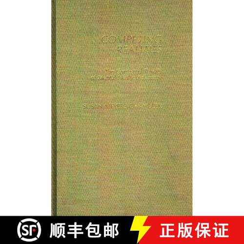 【3-4周达】精装 Competing Realities: The Contested Terrain of Mental Health Advocacy [9780275933562]