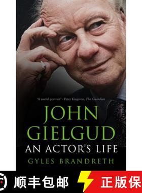 【3-4周达】John Gielgud: An Actor's Life [9781803995540]