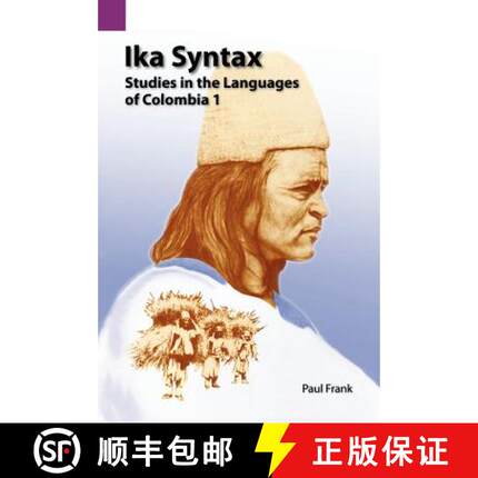 【3-4周达】Ika Syntax: Studies in the Languages of Colombia 1 [9780883128015]