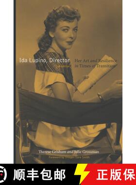 【3-4周达】精装 Ida Lupino, Director, 2nd Edition – Her Art and Resilience in Times of Transition [9781978846135]