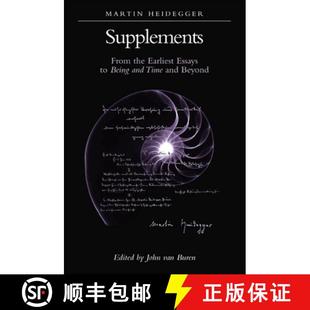 【3-4周达】Supplements : From the Earliest Essays to Being and Time and Beyond [9780791455067]