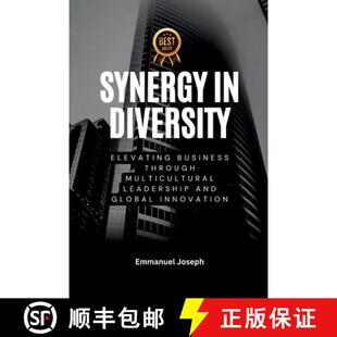 【3-4周达】Synergy in Diversity, Elevating Business Through Multicultural Leadership and Global Innov... [9782336635583]