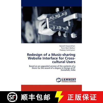 预订 Redesign of a Music-sharing Website Interface for Cross-cultural Users [9783845437811]