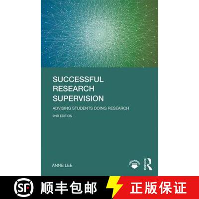 预订 Successful Research Supervision : Advising students doing research [9780815376996]
