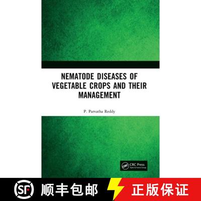 【4周达】Nematode Diseases of Vegetable Crops and their Management [9781041032694]