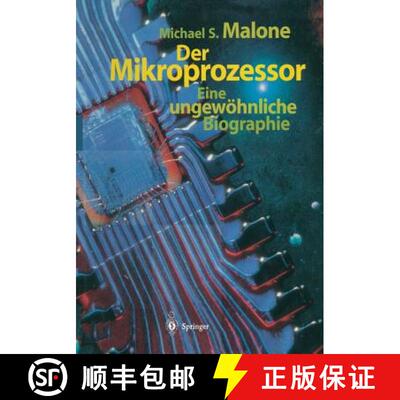 【3-4周达】Der Mikroprozessor: Eine ungewöhnliche Biographie [9783662065280]