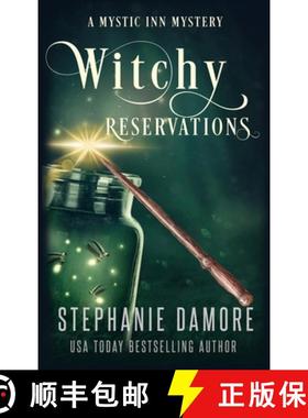 预订 Witchy Reservations: A Paranormal Cozy Mystery [9781960264107]