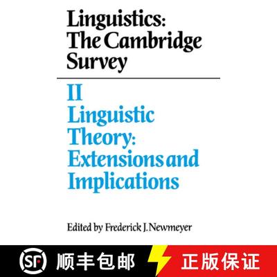 【3-4周达】Linguistics: The Cambridge Survey: Volume 2, Linguistic Theory: Extensions and Implication... [9780521375818]