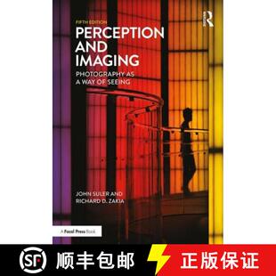 预订 Perception and Imaging: Photography as a Way of Seeing [9781138212190]