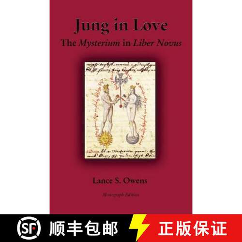 【3-4周达】Jung in Love: The Mysterium in Liber Novus [9780692578278]