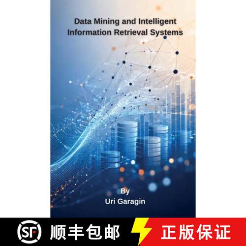 【3-4周达】Data Mining and Intelligent Information Retrieval Systems [9781962116886]