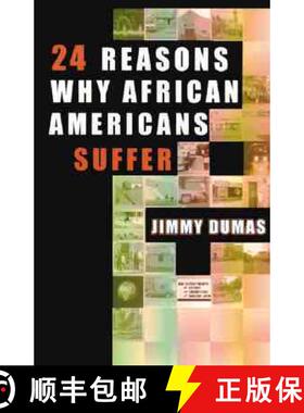 预订 24 Reasons Why African Americans Suffer [9780913543634]