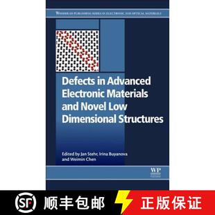 Defects 9780081020531 Structures and 4周达 Novel Advanced Dimensional Electronic Low Materials