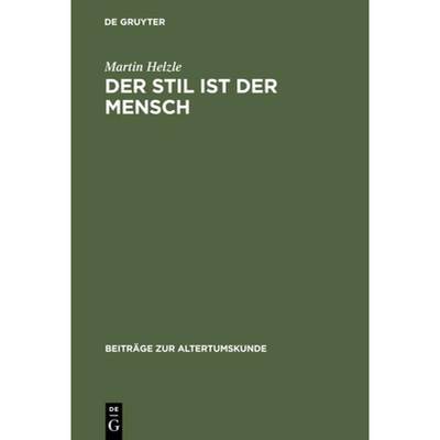 【4周达】Der Stil ist der Mensch：Redner und Reden im römischen Epos [9783598776229]