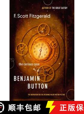 【3-4周达】The Curious Case of Benjamin Button: The Inspiration for the Upcoming Major Motion Picture [9781416556053]