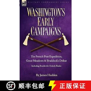 Campaigns and the Early Washington Braddock Meadows French Def... Expedition Great 3周达 9781846776274 Post