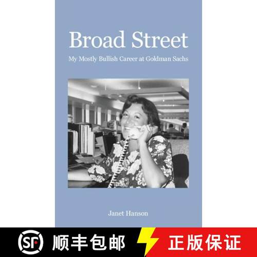 【3-4周达】Broad Street: My Mostly Bullish Career at Goldman Sachs [9781662909405]