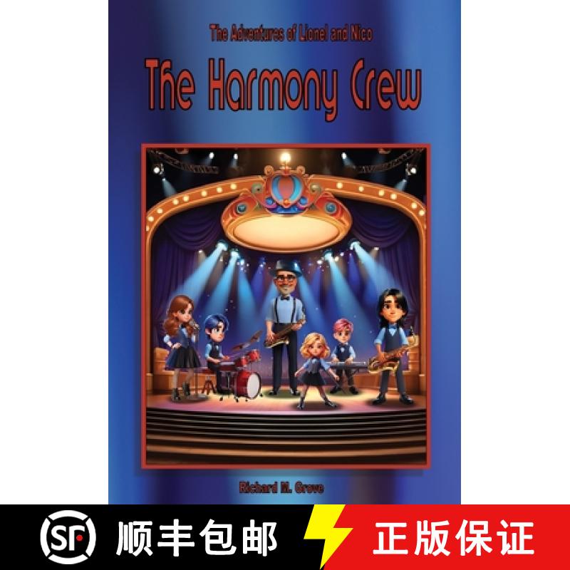 【2-3周达】The Harmony Crew and the Lost Saxophone that was Never Lost [9781998324170]