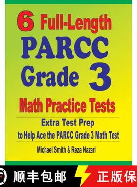 【3-4周达】6 Full-Length PARCC Grade 3 Math Practice Tests : Extra Test Prep to Help Ace the PARCC Gr... [9781646127771]