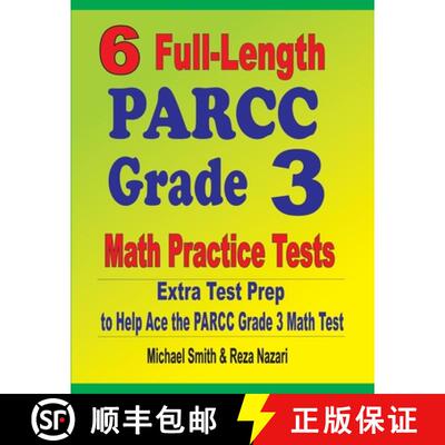 【3-4周达】6 Full-Length PARCC Grade 3 Math Practice Tests : Extra Test Prep to Help Ace the PARCC Gr... [9781646127771]