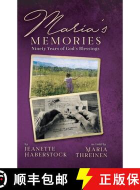预订 Maria's Memories: Ninety Years of God's Blessings [9780228891918]