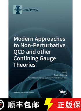 【3-4周达】Modern Approaches to Non-Perturbative QCD and other Confining Gauge Theories [9783036533292]
