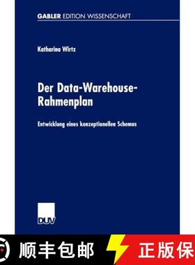 【3-4周达】Der Data-Warehouse-Rahmenplan : Entwicklung eines konzeptionellen Schemas [9783824476213]