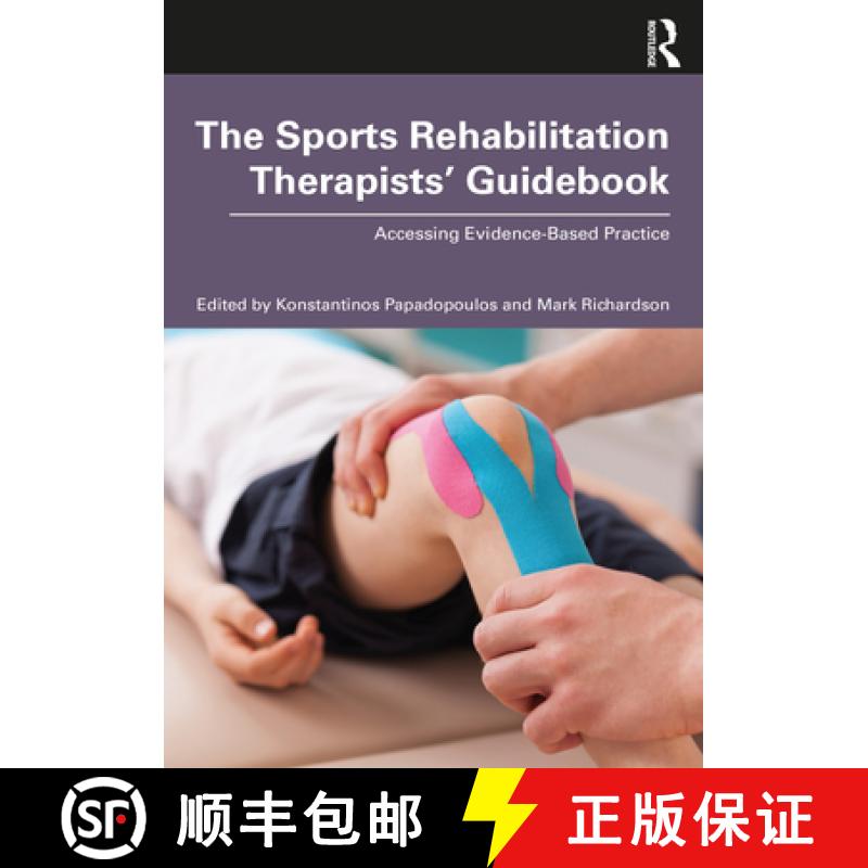 【3-4周达】The Sports Rehabilitation Therapists' Guidebook: Accessing Evidence-Based Practice [9780367773908]