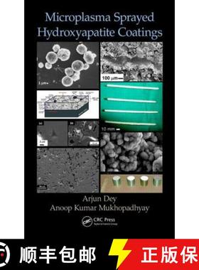 【3-4周达】Microplasma Sprayed Hydroxyapatite Coatings [9781482250930]
