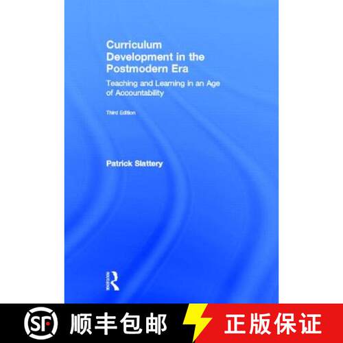 【3-4周达】精装 Curriculum Development in the Postmodern Era : Teaching and Learning in an Age of Acc... [9780415808545]