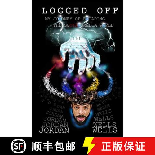 【3-4周达】Logged Off: My Journey of Escaping the Social Media World [9781955975438]