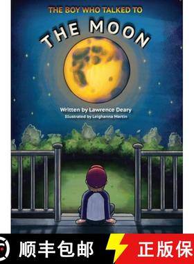 【3-4周达】The Boy Who Talked to the Moon [9798218636302]