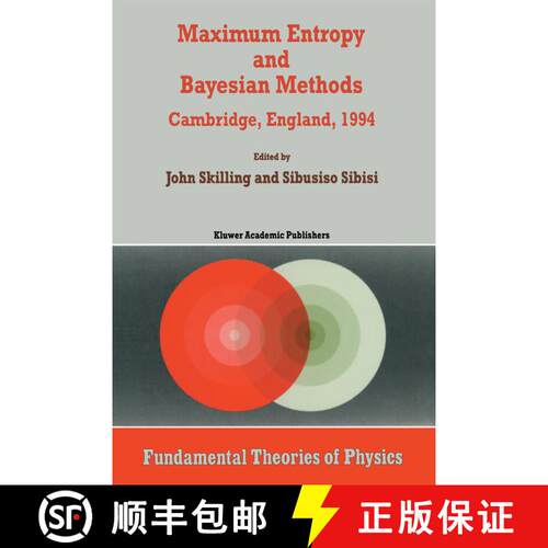 【3-4周达】Maximum Entropy and Bayesian Methods: Cambridge, England, 1994 Proceedings of the Fourteen... [9789401065344]