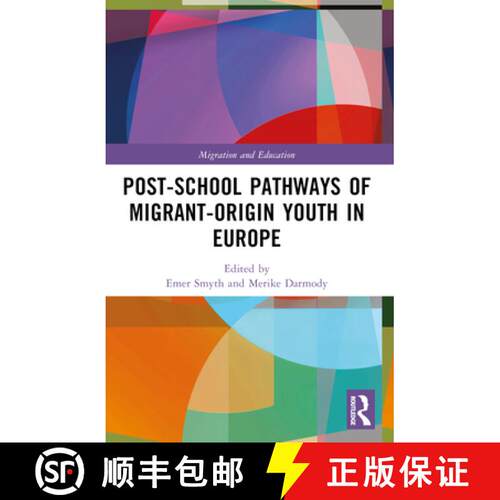 【3-4周达】Post-school Pathways of Migrant-Origin Youth in Europe [9781032245720]