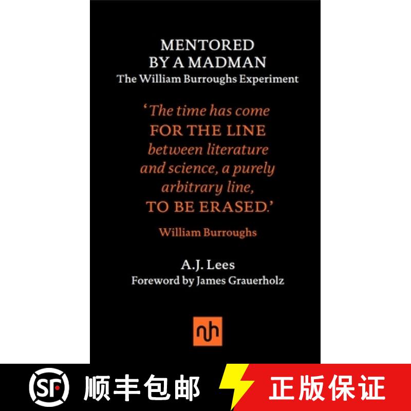 【3-4周达】Mentored by a Madman: The William Burroughs Experiment: The William Burroughs Experiment [9781910749104]