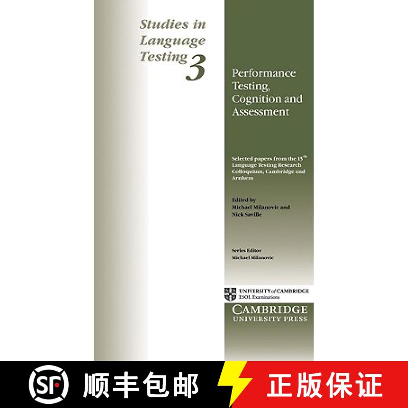 【3-4周达】Performance Testing, Cognition and Assessment: Selected Papers from the 15th Language Rese... [9780521484657]