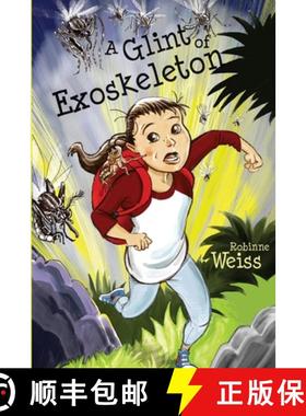 【3-4周达】A Glint of Exoskeleton [9780473351762]